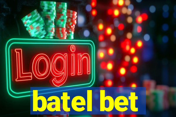 batel bet